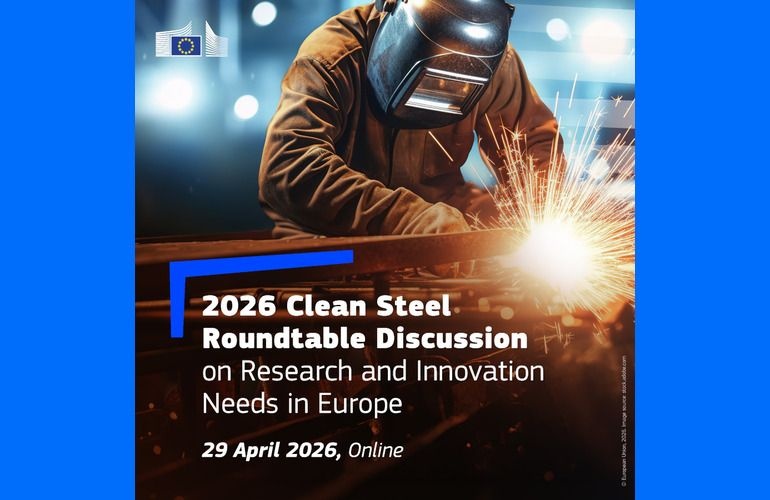 Poziv dionicima za sudjelovanje na virtualnom događaju „2026 Clean Steel Roundtable Discussion on Research and Innovation Needs in Europe”, 29. travnja 2026.