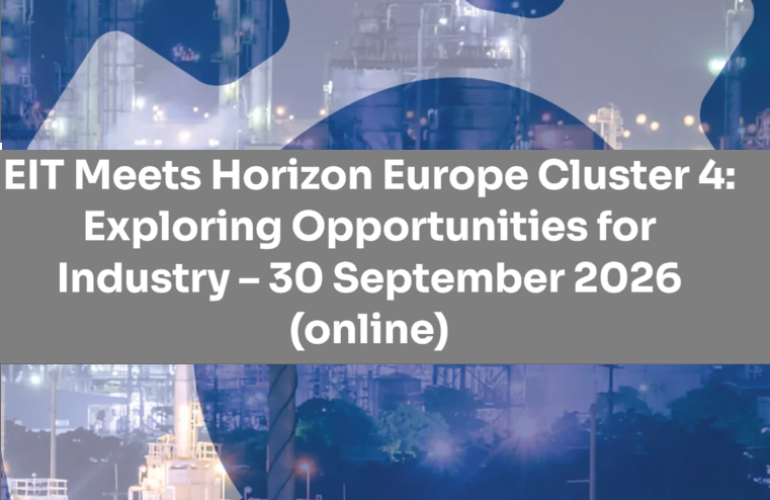 Webinar „EIT Meets Horizon Europe Cluster 4: Exploring Opportunities for Industry