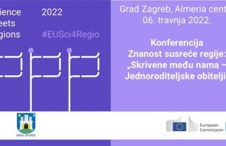JRC Konferencija Znanost susreće regije: „Skrivene među nama - jednoroditeljske obitelji“