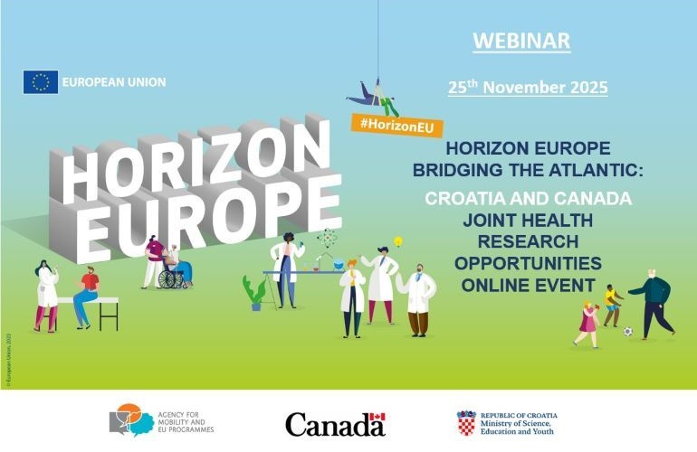 Poziv na webinar - Horizon Europe Bridging the Atlantic: Croatia and Canada Joint Health Research Opportunities Online Event, 25. 11. 2025.