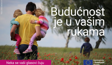 Konferencija o budućnosti Europe: Neka se vaš glas čuje