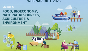 Webinar: Predstavljanje poziva u 2026. godini - Klaster 6: Hrana, biogospodarstvo, prirodni resursi, poljoprivreda i okoliš